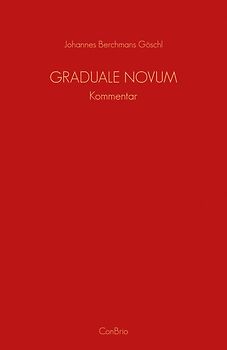 Graduale Novum – Editio magis critica iuxta SC 117