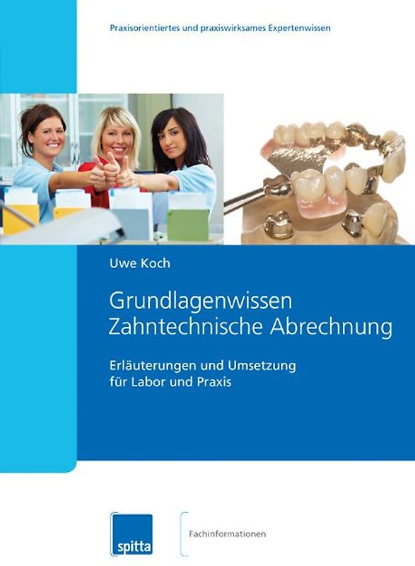 Grundlagenwissen Zahntechnische Abrechnung