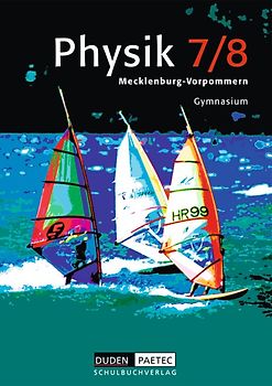 Duden Physik - Gymnasium Mecklenburg-Vorpommern - Bisherige Ausgabe - 7./8. Schuljahr