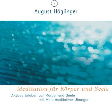 Meditation für Körper und Seele - CD