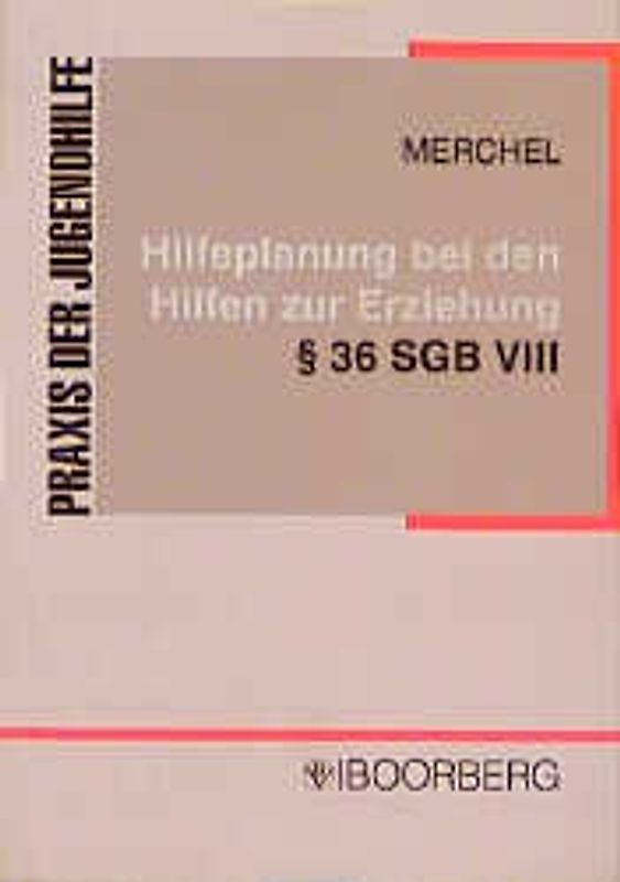 Hilfeplanung bei den Hilfen zur Erziehung