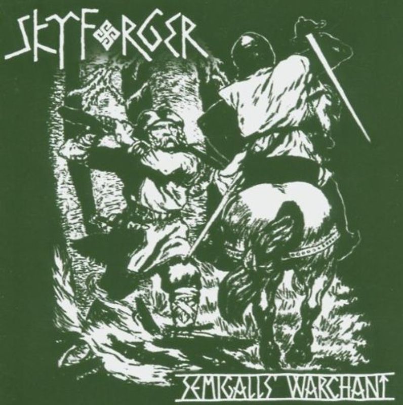 Skyforger - Semigall'S Warchant