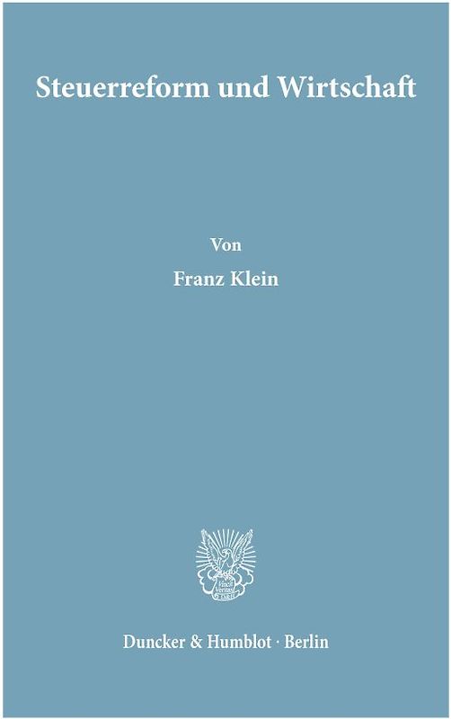 Steuerreform und Wirtschaft.