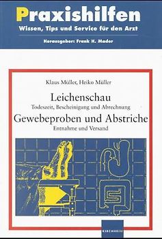 Leichenschau, Todeszeit, Bescheinigung und Abrechnung