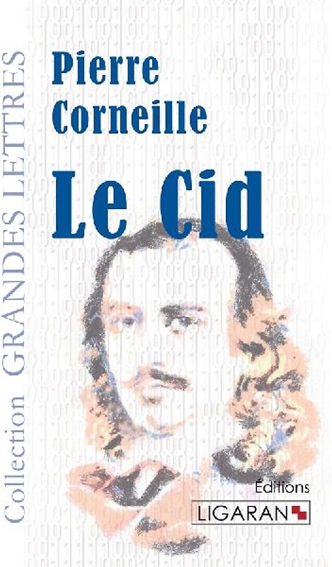 Le Cid (grands caractères)