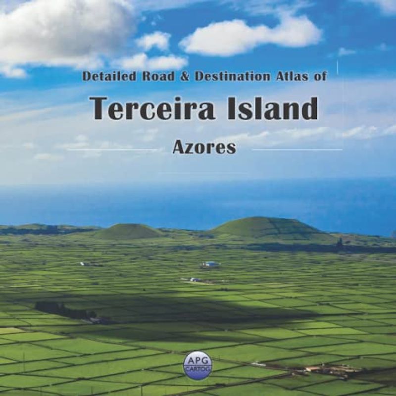 Detailed Road & Destination Atlas of Terceira Island, Azores