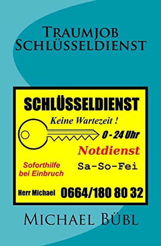 Traumjob Schlüsseldienst: 0-24 Uhr Sa - So - Fei