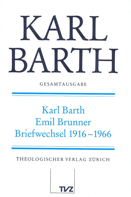Karl Barth Gesamtausgabe