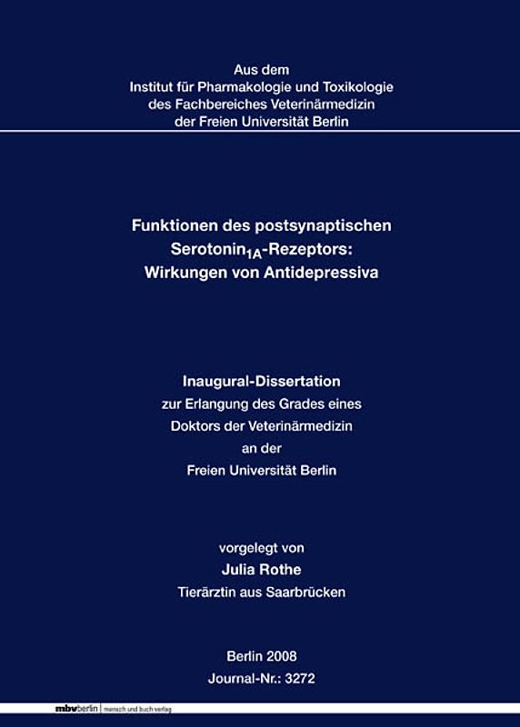 Funktionen des postsynaptischen Serotonin1A-Rezeptors: Wirkungen von Antidepressiva
