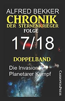 Folge 17/18 - Chronik der Sternenkrieger Doppelband