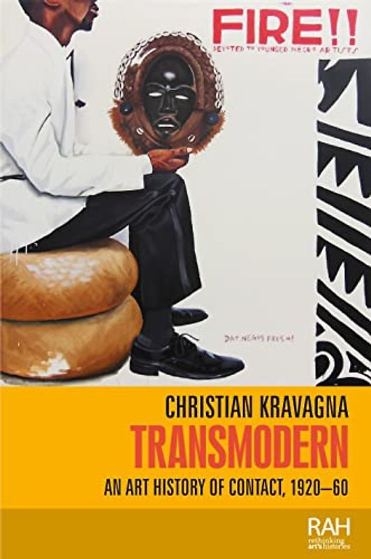 Transmodern: An Art History of Contact, 1920-60 (Rethinking Art's Histories)