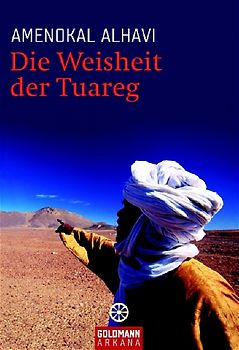 Die Weisheit der Tuareg