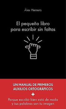 El pequeño libro para escribir sin faltas