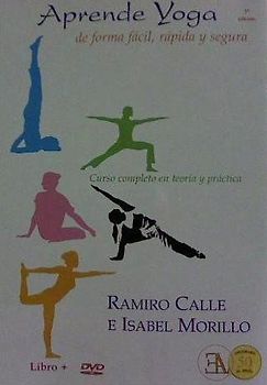 Aprende yoga : de forma fácil, rápida y segura