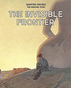 The Invisible Frontier (Obscure Cities, Band 1)
