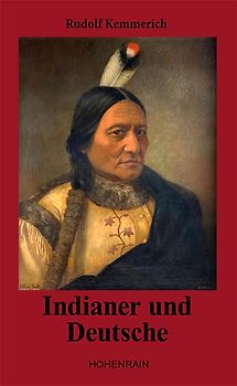 Indianer und Deutsche