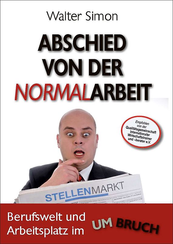 Abschied von der Normalarbeit