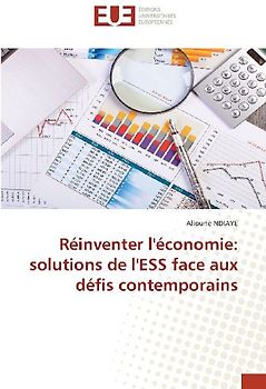 Réinventer l'économie: solutions de l'ESS face aux défis contemporains