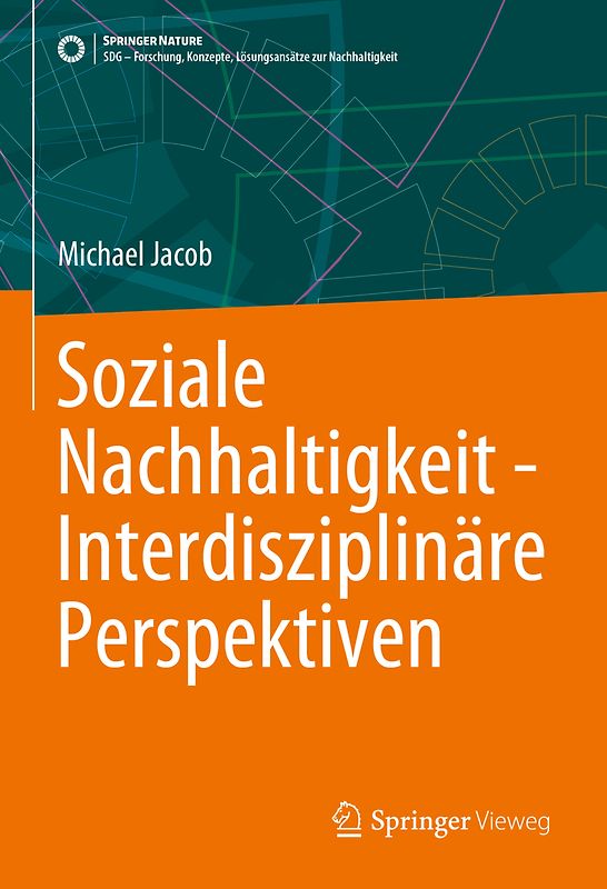 Soziale Nachhaltigkeit - Interdisziplinäre Perspektiven