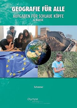 Geografie für alle 4 - Aufgaben für schlaue Köpfe