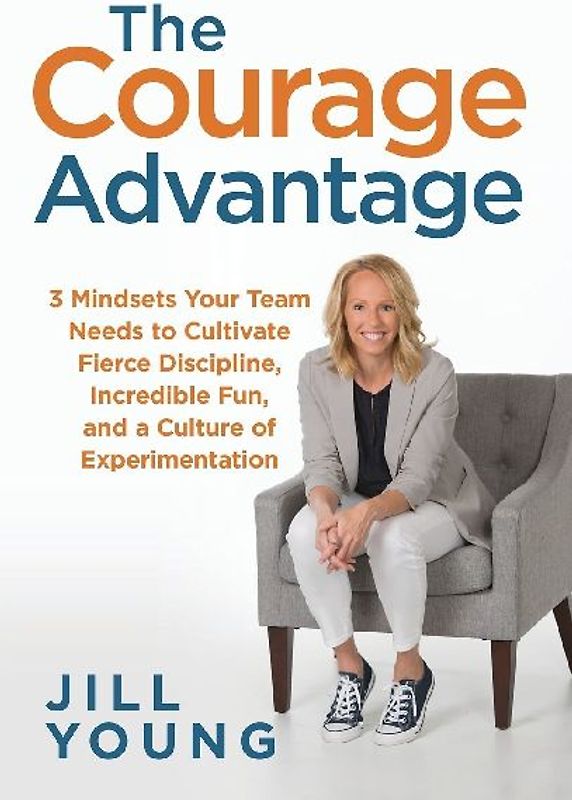 The Courage Advantage