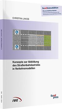Konzepte zur Abbildung des Straßenbahnbetriebs in Verkehrsmodellen