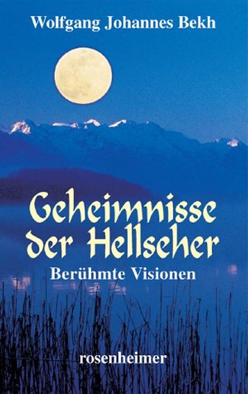 Geheimnisse der Hellseher / Berühmte Visionen