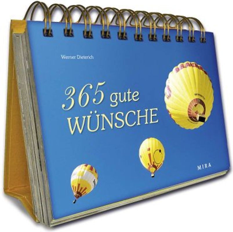 365 gute Wünsche (Spiralbuch)