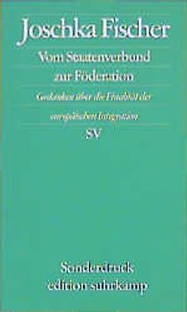 Vom Staatenverbund zur Föderation