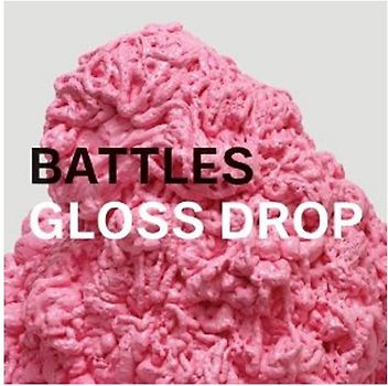 Battles - Gloss Drop