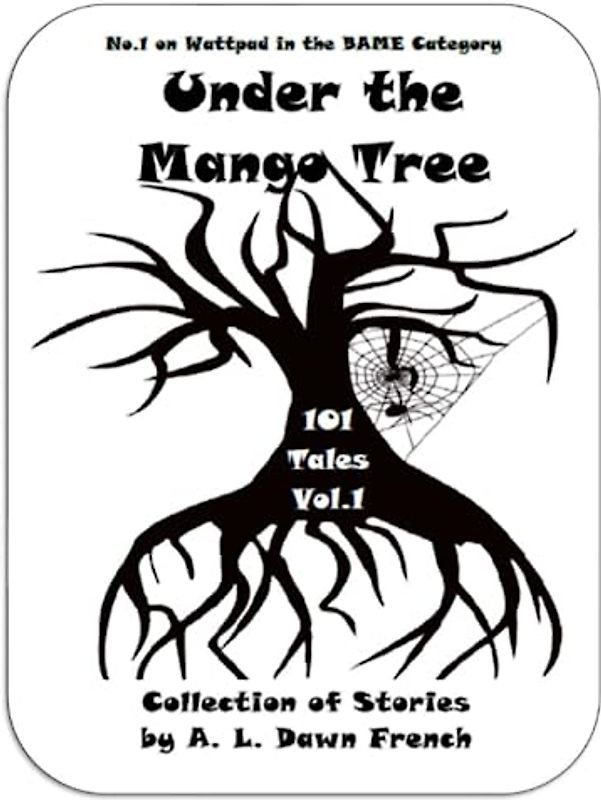 Under The Mango Tree: 101 Tales Vol.1