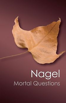 Mortal Questions (Canto Classics) - Nagel, Thomas