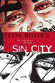 Sin City 7, Ida y vuelta al infierno