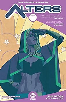 Alters Volume 1: The Story of Chalice (Alters, 1)