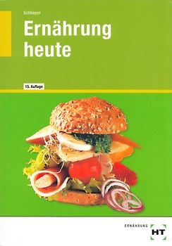 Ernährung heute