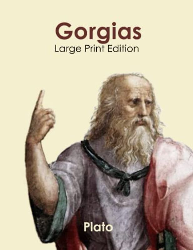 Gorgias: Large Print Edition