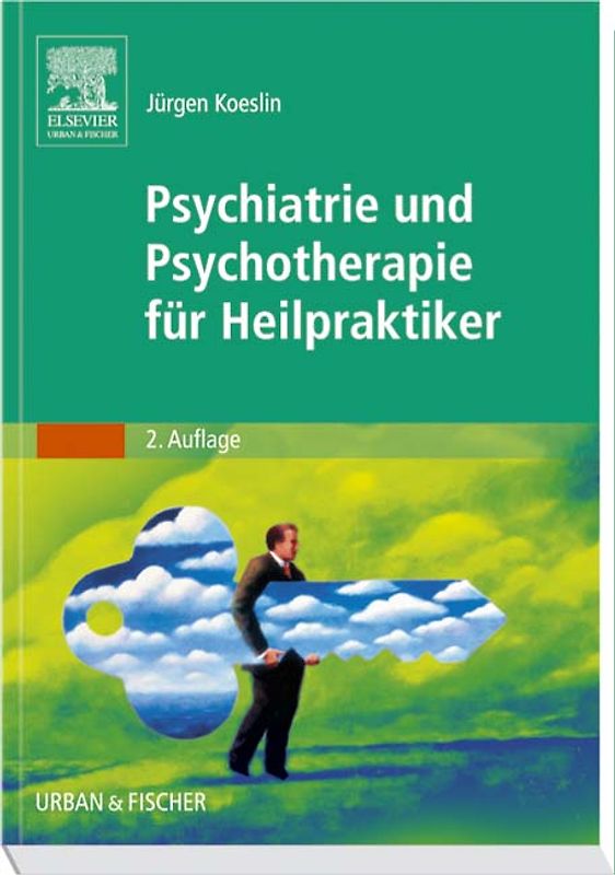 Psychiatrie und Psychotherapie für Heilpraktiker