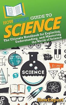 HowExpert Guide to Science