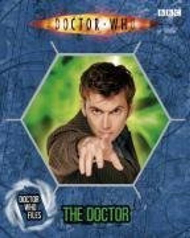 Doctor Who Files: The Doctor - BBC