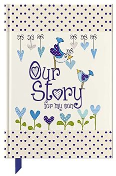 Our Story, for My Son (Parent & Child)