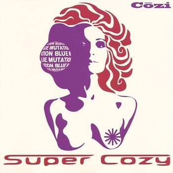 Cozi - Super Cozy CD