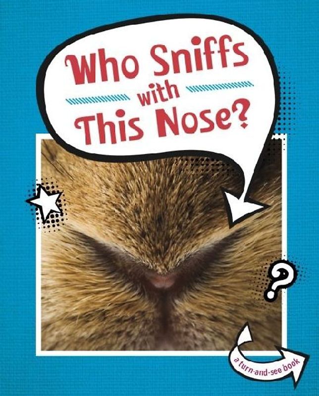 Who Sniffs With This Nose?