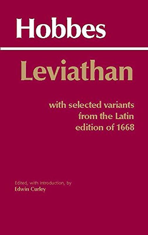Leviathan: With Selected Variants from the Latin Edition of 1668 - Thomas Hobbes