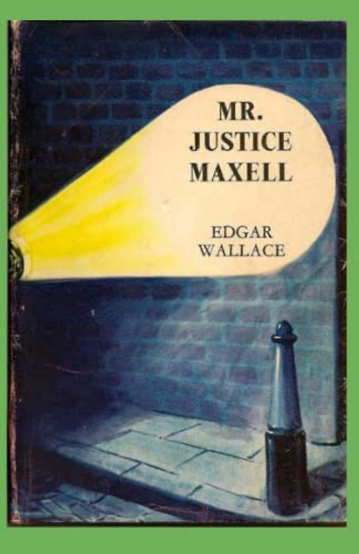 Mr Justice Maxell Annotated