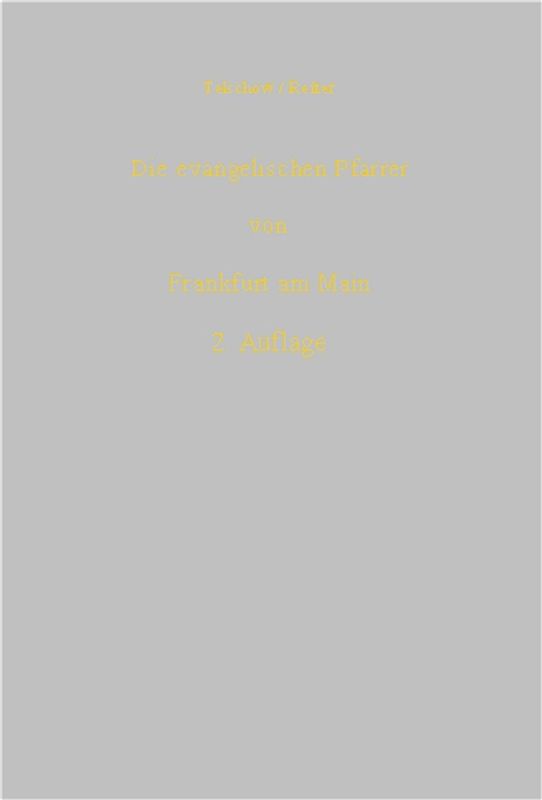 Die evangelischen Pfarrer von Frankfurt am Main