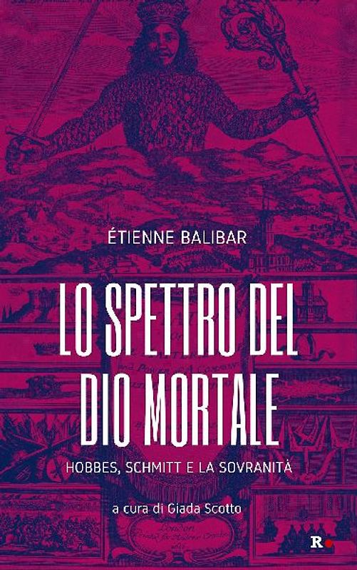 Lo spettro del Dio mortale. Hobbes, Schmitt e la sovranità