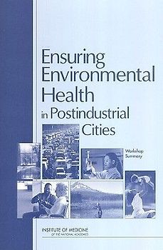 Ensuring Environmental Health in Postindustrial Cities