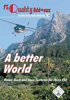 FSX AddOn: A Better World: Mesh, Texturen, AutoGen PC Spiele