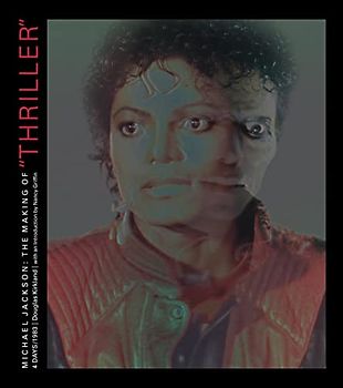 Michael Jackson: The Making of Thiller: 4 Days/1983: The Making of "Thriller": 4 Days/1983