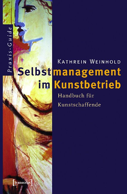 Selbstmanagement im Kunstbetrieb